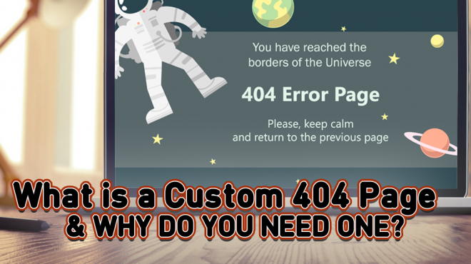 What is a Custom 404 Page and Why Do You Need One | SBM Global News