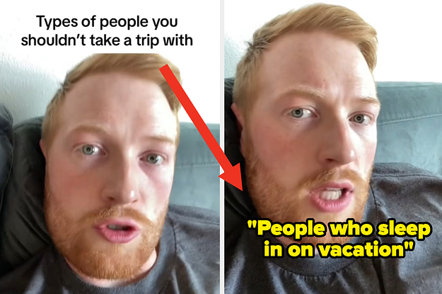 This TikToker Went Viral For Calling Out The 7 Types Of People You Should Absolutely Not Travel With, And I Need To Know If You Agree