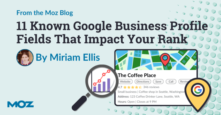 The11KnownGoogleBusinessProfileFieldsThatImpactYourpng | SBM Global News