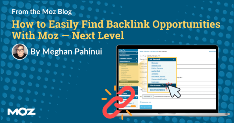 HowtoEasilyFindBacklinkOpportunitiesWithMozNextpng | SBM Global News