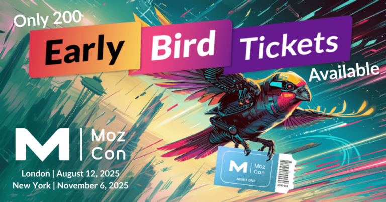 MozConEarlyBirdTicketsAreLiveOnly200Availablepng | SBM Global News