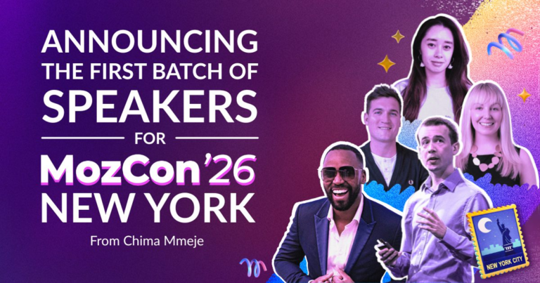 AnnouncingtheFirstBatchofSpeakersforMozConNYC2026png | SBM Global News
